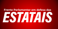 Frente Parlamentar em Defesa das Estatais