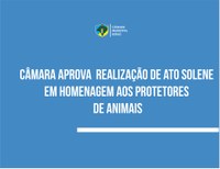 Aprovado projeto que institui homenagem aos protetores de animais de Esteio