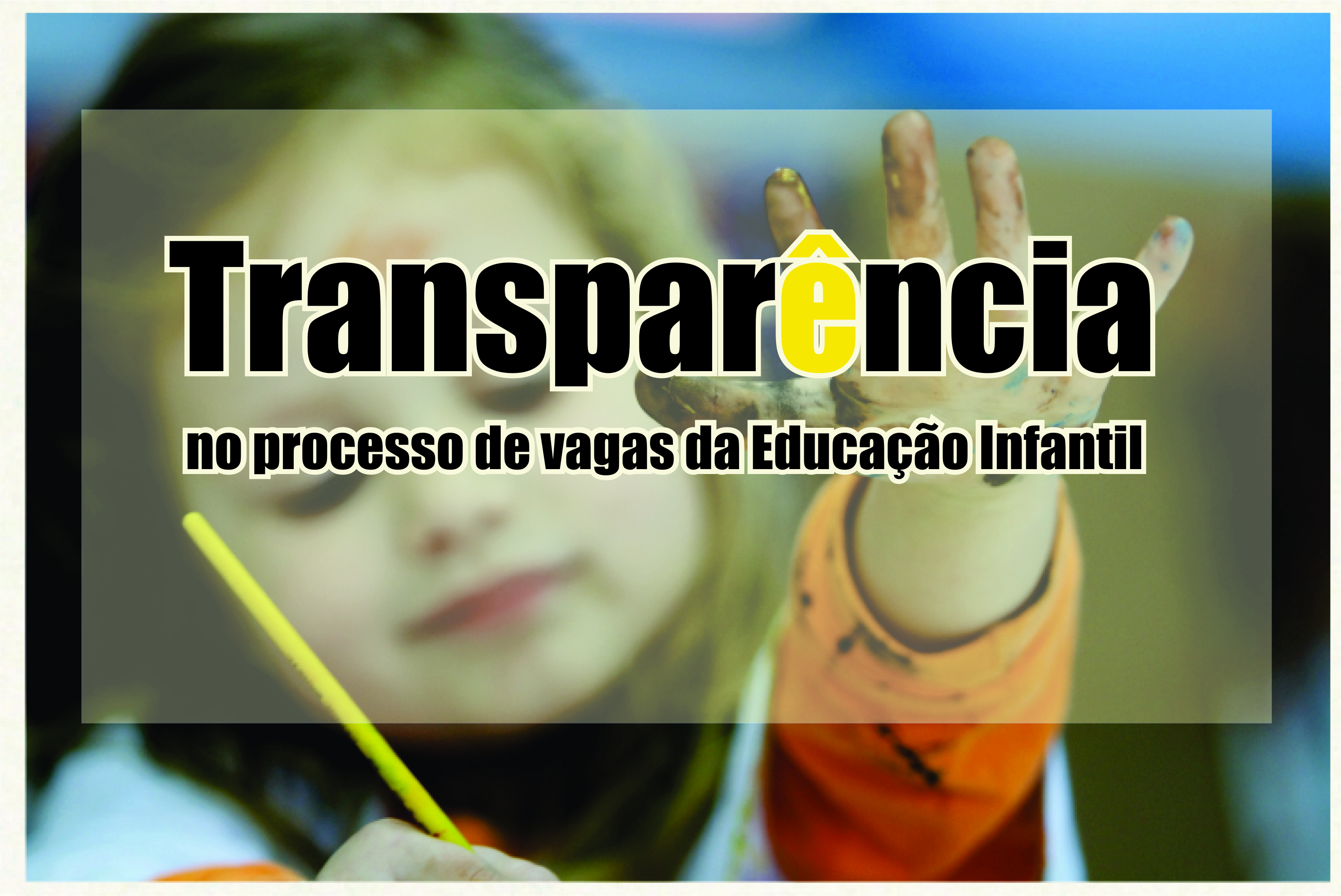 Aprovado projeto que pretende dar transparência ao processo de  vagas na educação infantil