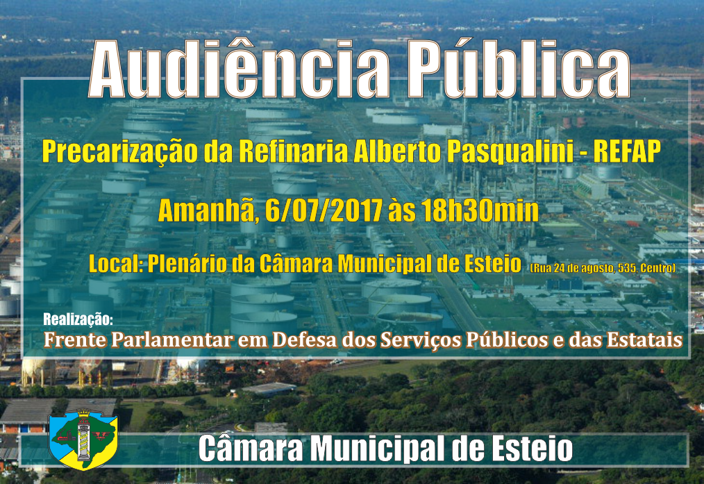 Precarização na Refinaria Alberto Pasqualini  será tema de audiência pública amanhã