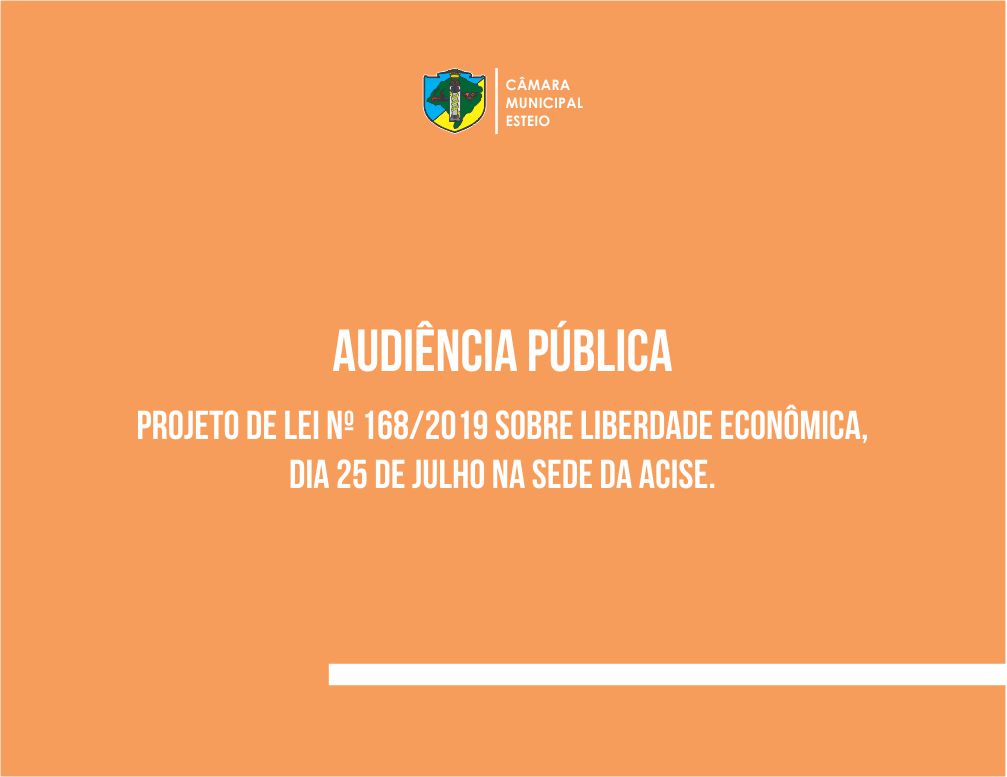 Audiência Pública sobre Lei de Liberdade Econômica municipal