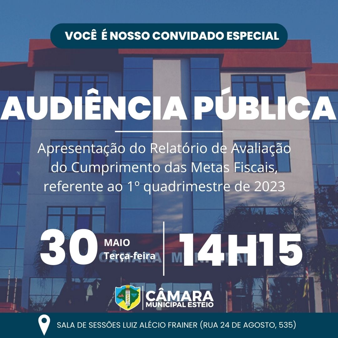 Audiência pública vai tratar do Relatório de Cumprimento das Metas Fiscais