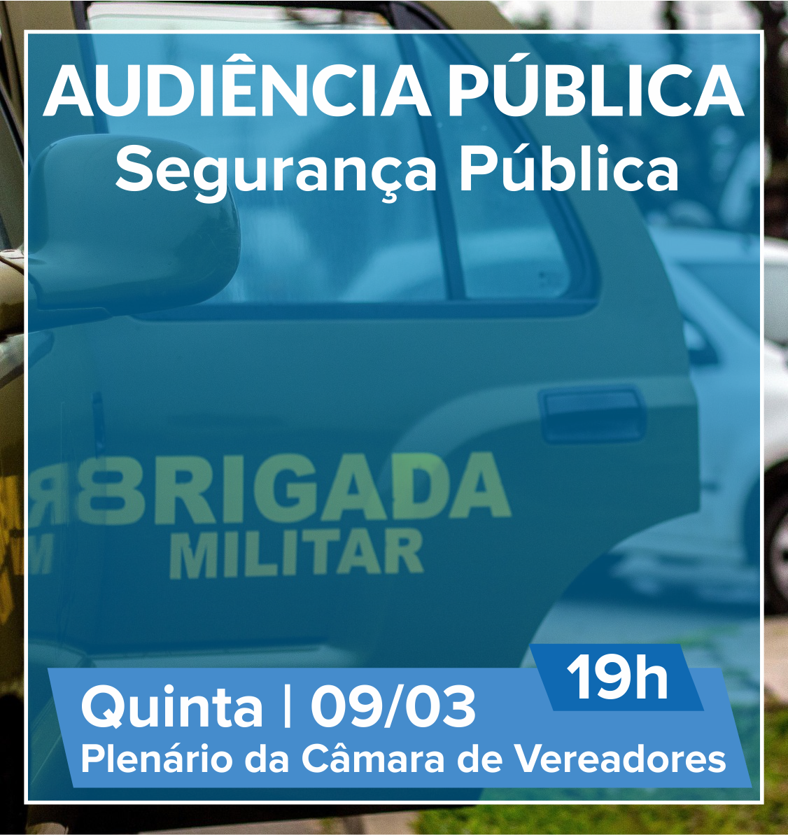 Audiência pública vai tratar sobre a segurança em Esteio hoje, 9