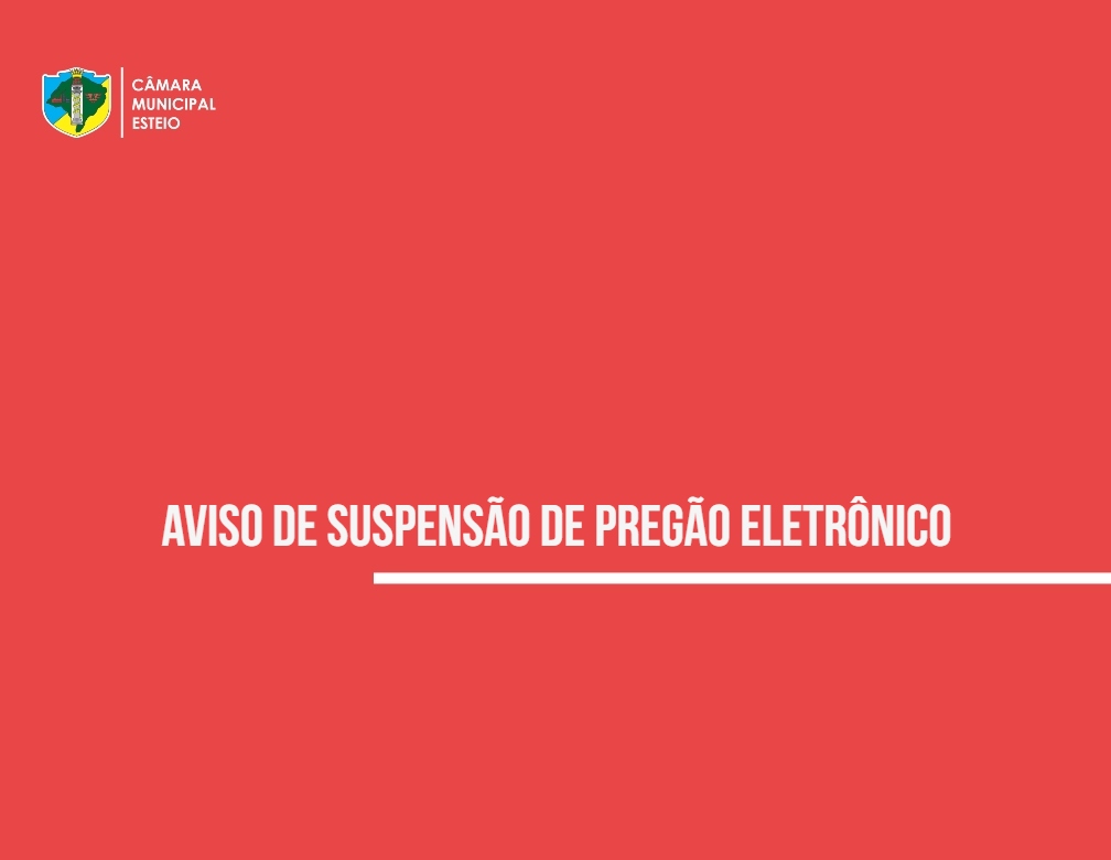 Aviso de suspensão do pregão eletrônico nº 15/2020