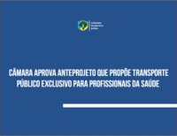 Anteprojeto propõe transporte público exclusivo para profissionais da saúde 