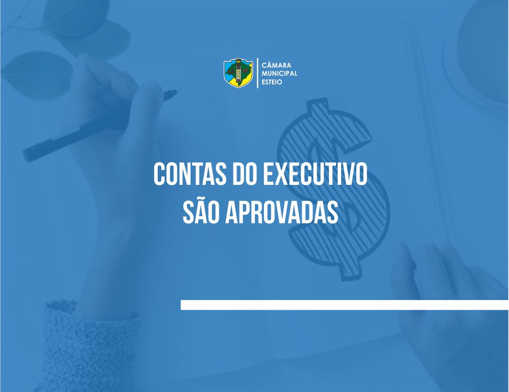 Câmara aprova contas do Executivo relativas a 2017