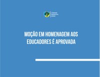 Câmara aprova moção em alusão ao Dia do Professor