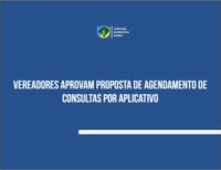 Proposta de agendamento de consultas pela internet é aprovada pela Câmara