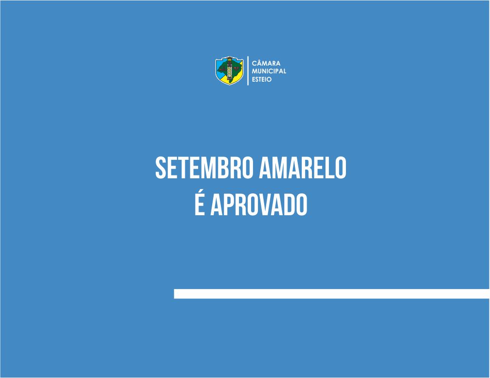 Câmara realizará Setembro Amarelo