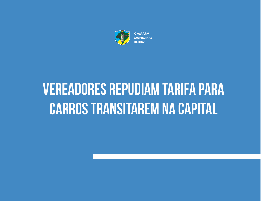 Câmara repudia proposta de pedágio urbano em Porto Alegre