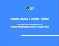 Comissão de Segurança trata de arrombamentos na Presidente Vargas