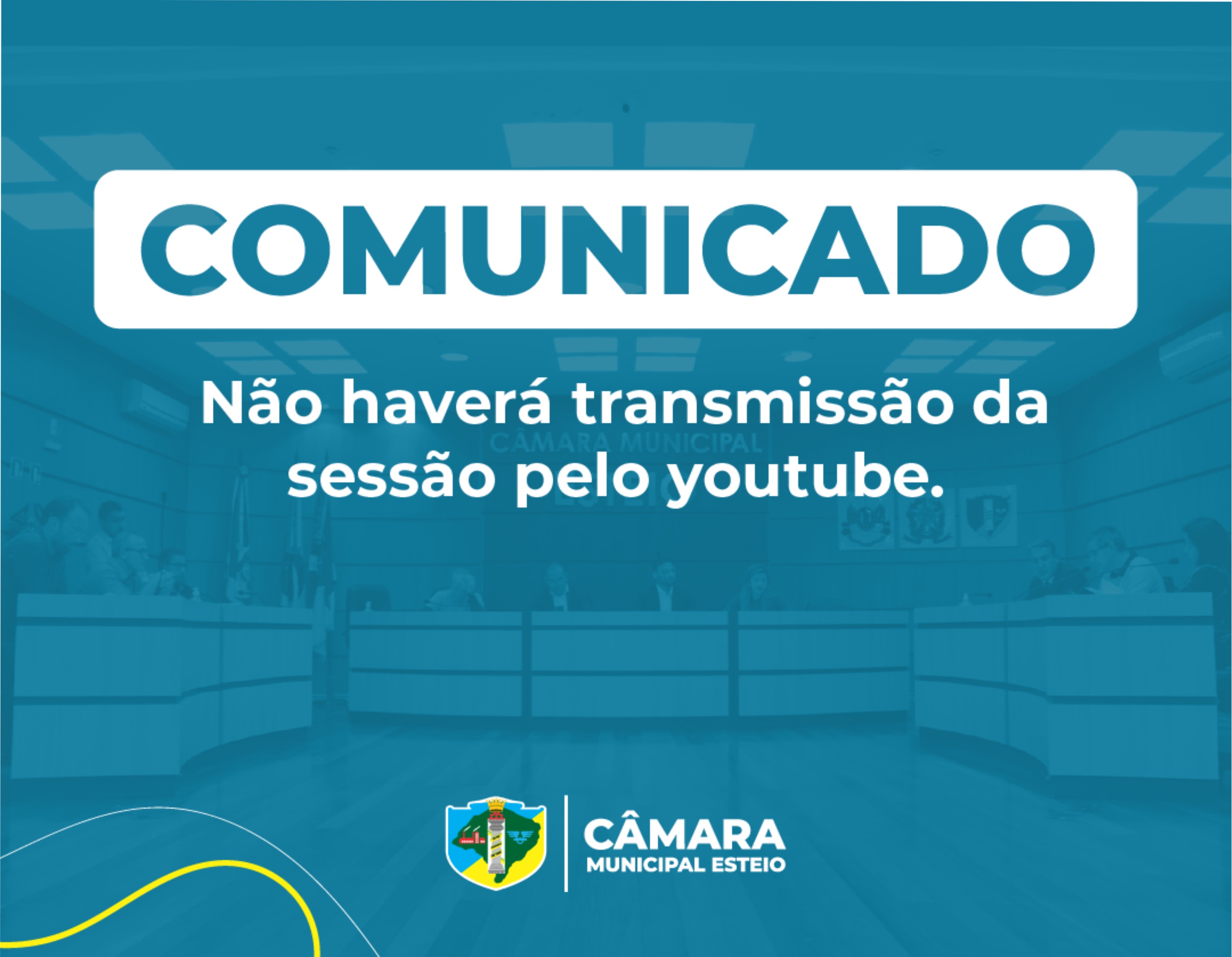 Excepcionalmente, não haverá transmissão da sessão pelo canal do Youtube