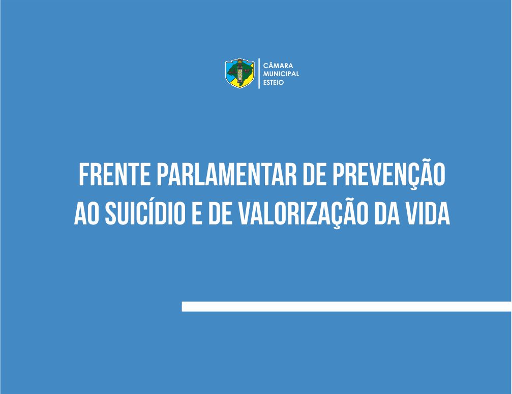 Frente Parlamentar de Prevenção ao Suicídio e de Valorização da Vida é aprovada