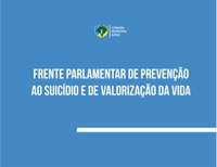 Frente Parlamentar de Prevenção ao Suicídio e de Valorização da Vida é aprovada