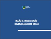 Moção de parabenização homenageará curso da UAB