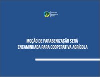 Moção de parabenização será encaminhada para cooperativa agrícola