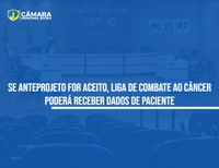 Município poderá partilhar dados com Liga de Combate ao Câncer 