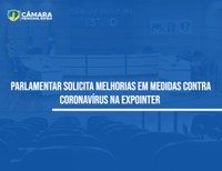 Para vereador, medidas contra covid na Expointer precisam melhorar