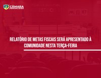 Relatório de Metas Fiscais será apresentado em audiência pública