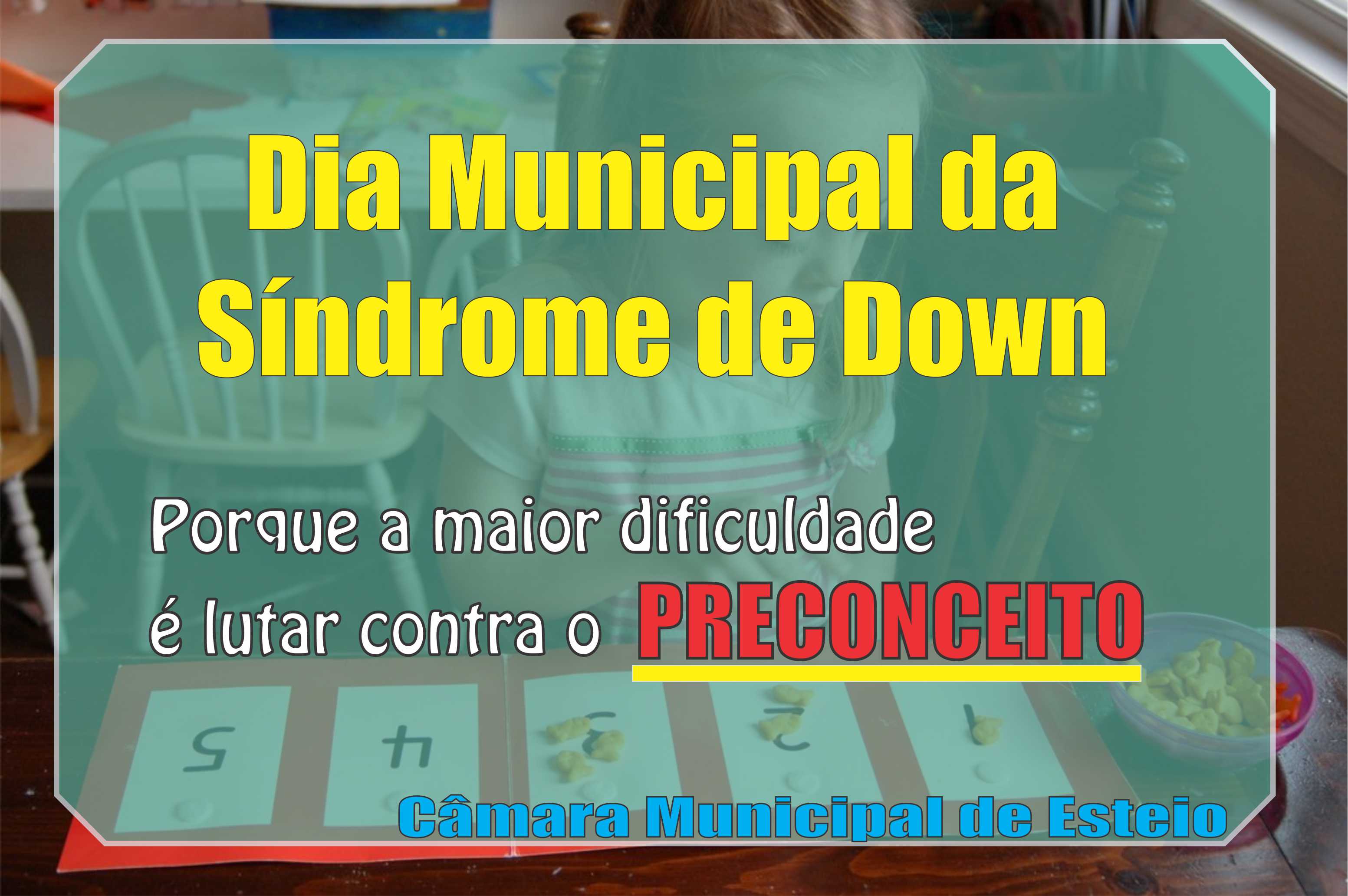 Síndrome de Down deverá fazer parte do calendário oficial da cidade