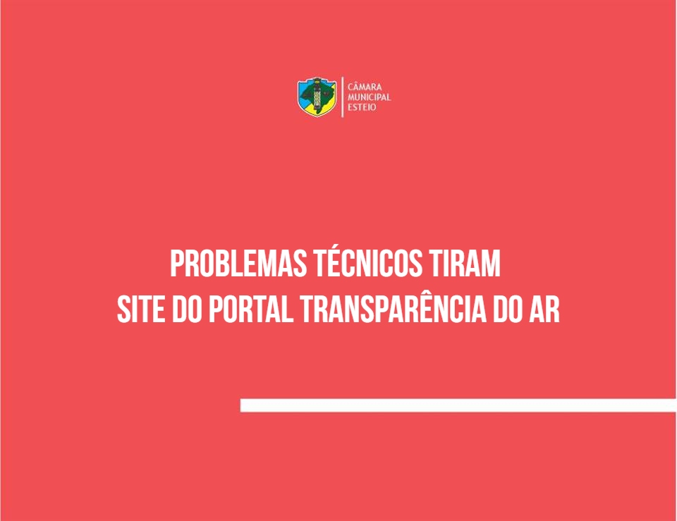 Site da transparência está fora do ar