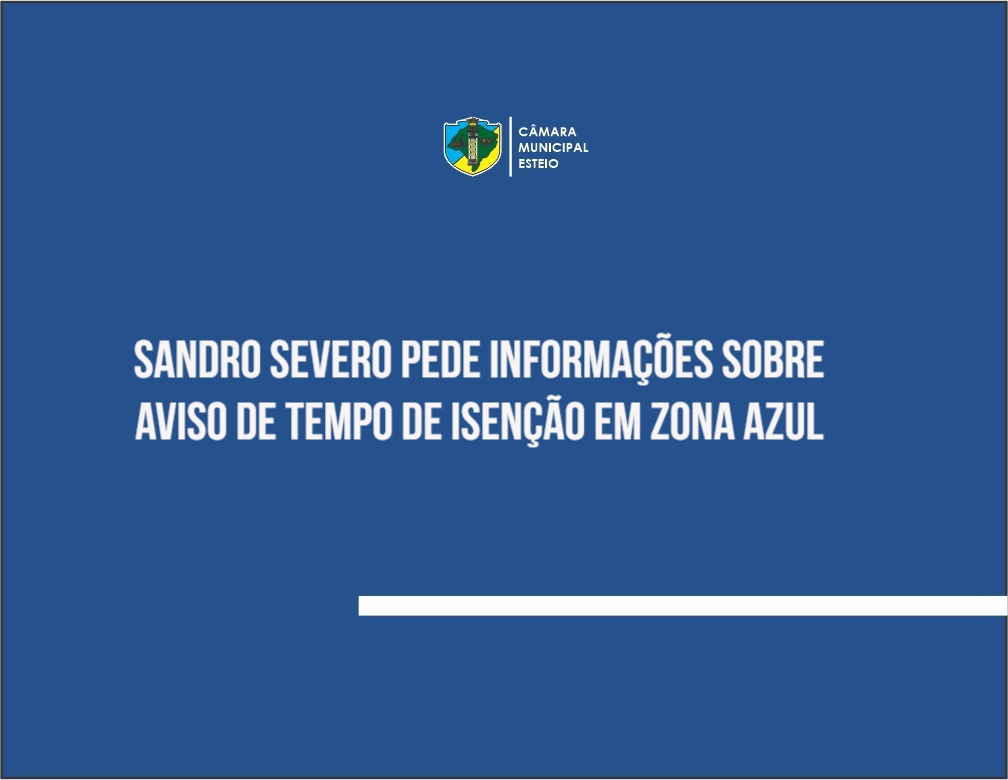 Vereador questiona falta de aviso de 15 minutos de tolerância em estacionamento